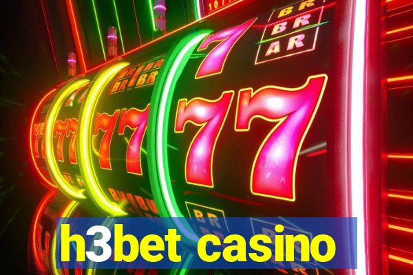 h3bet casino